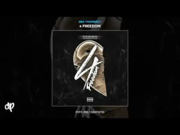 4 Freedom BY NBA Youngboy